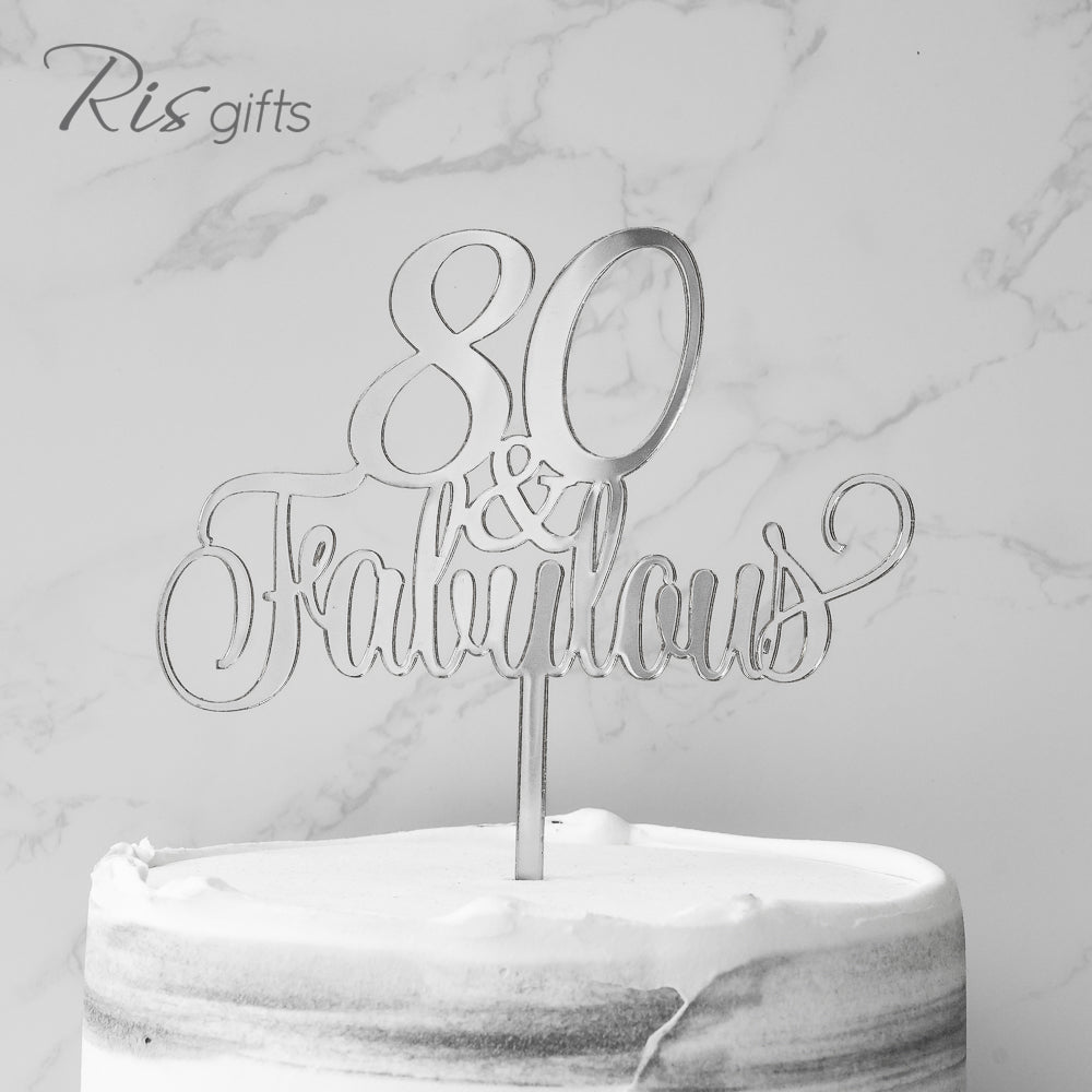 "80 & Fabulous" Silver Mirror Cake Topper | Birthday Gifts | Special Occasions | Cake Decoration | Made in Hong Kong